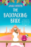 The Backpacking Bride: A feel good romantic read perfect for summer!