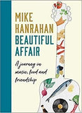 Beautiful Affair: A Journey in Music, Food and Friendship