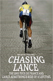 Chasing Lance: Through France on a Ride of a Lifetime