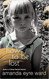 How to be Lost
