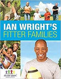 Ian Wright's Fitter Families by Wright, Ian (Greenwood, Ellis and Partners, Newmarket. Suffolk) ( Author ) ON Jan-05-2009, Paperback