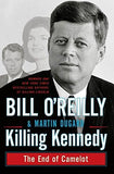 Killing Kennedy: The End of Camelot