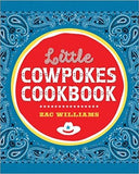 Little Cowpokes Cookbook