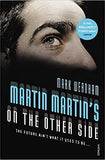 Martin Martin's On the Other Side