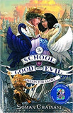 Quests for Glory (The School for Good and Evil, Book 4)