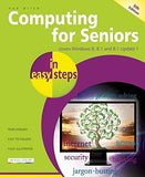 Computing for Seniors: for the over 50s (5th Edition)