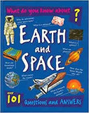 What do you know about earth and space?: Over 101 questions and answers