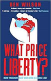 What Price Liberty?
