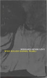Who Killed Daniel Pearl?