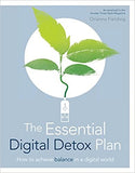 The Essential Digital Detox Plan