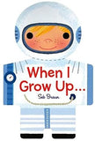When I Grow Up...