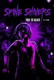 Fade to Black (Spine Shivers)