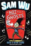 Sam Wu Is NOT Afraid of Ghosts!