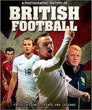 A Photographic History of British Football