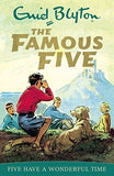 The Famous Five - Five Have A Wonderful Time