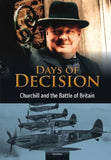 Churchill and the Battle of Britain (Days of Decision)