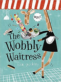Wobbly Waitress