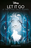 Disney Frozen: Let it Go (Twisted Tales)