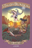 The Not-So-Heroic Knight (Thud and Blunder: Thud and Blunder)