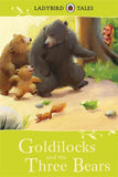 Goldilocks and the Three Bears (Ladybird Tales Classic)