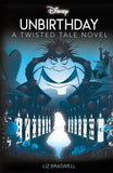 Disney Alice in Wonderland: Unbirthday (Twisted Tales)