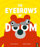 The Eyebrows of Doom