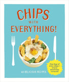Chips with Everything: one bag of oven chips