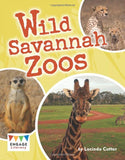 Wild Savannah Zoos (Engage Literacy Lime)