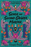 Sense and Second-Degree Murder: 2 (Jane Austen Murder Mysteries, 2)