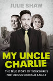 My Uncle Charlie (Tales of the Notorious Hudson Family)