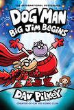 Dog Man 13: Big Jim Begins (a laugh-out-loud, full-colour book in the Number One, millions-of-copies-selling series!): A Graphic Novel