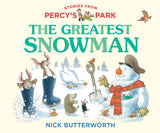 The Greatest Snowman: A fun new illustrated board book