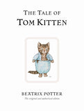 The Tale of Tom Kitten: The original and authorized edition: 8 (Beatrix Potter Originals)