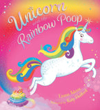 Unicorn and the Rainbow Poop (Board Book)
