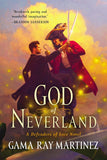 God of Neverland: A Defenders of Lore Novel: 1 (Defenders of Lore, 1)