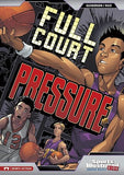 Sports Illustrated Kids Graphic Novels: Full Court Pressure