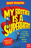 My Brother is a Superhero (Hardback)