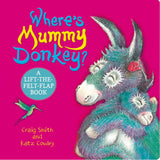 Where's Mummy Donkey? Felt Flaps (CBB) (Board book)