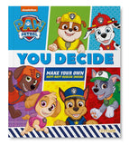 Paw Patrol - You Decide!
