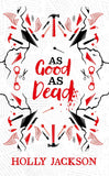 As Good As Dead: TikTok made me buy it! The brand new and final book in the bestselling YA thriller trilogy: Book 3 (A Good Girl’s Guide to Murder)