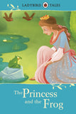 The Princess and the Frog (Ladybird Tales Classic)