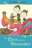 The Elves and the Shoemaker (Ladybird Tales Classic) Hardback