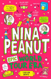 Nina Peanut: Epic World Tour Era