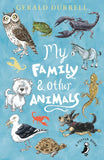 My Family and Other Animals (A Puffin Book)