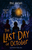 The Last Day of October by Phil Hickes - Collins