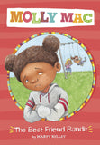 The Best Friend Bandit (Molly Mac) Paperback