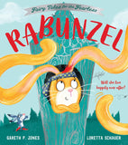 Rabunzel: A hilariously funny illustrated children’s picture book based on the fairy tale Rapunzel - perfect family fun for Easter! (Fairy Tales for the Fearless)