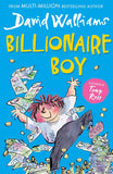 Billionaire Boy: The Sunday Times bestselling hilarious story of friendship and fortune