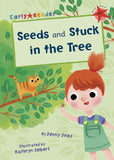 Seeds and Stuck in the Tree (Red Early Reader) (Red Band)