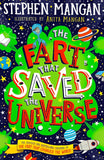 The Fart that Saved the Universe